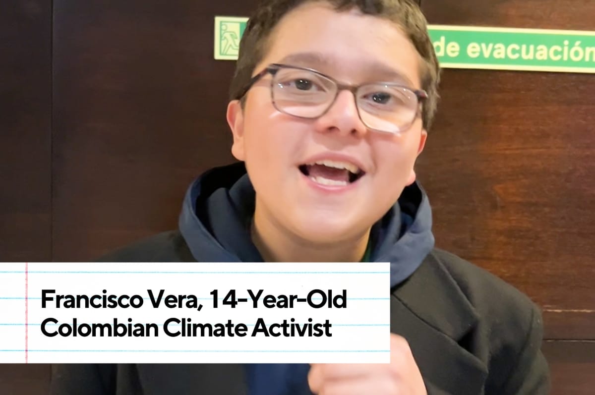 This 14-Year-Old Colombian Climate Activist Says Adults Must Listen To Children To Best Solve The Climate Crisis