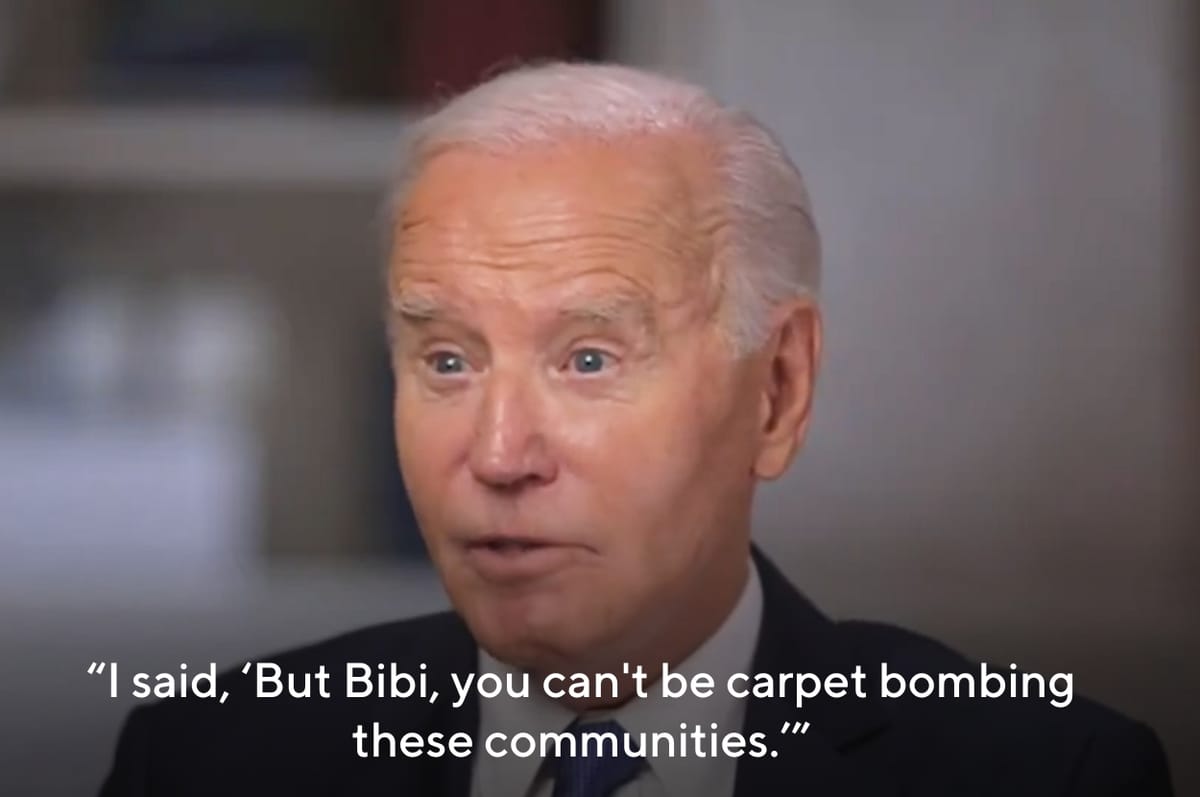 Biden Has Admitted He Knew Netanyahu Was "Carpet Bombing" Gaza For 15 Months