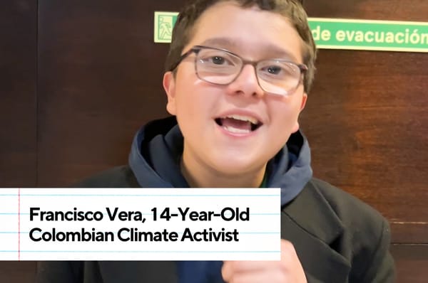francisco vera teen climate activist colombia adults justice