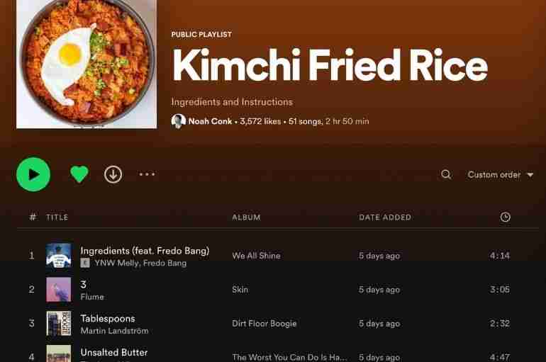 noah conk kimchi fried rice spotify recipe playlist